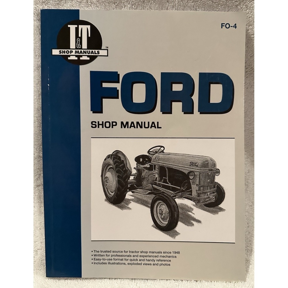 I&T Shop Manuals Ford FO-4 Models‎ 2N, 8N, and 9N Repair Guide